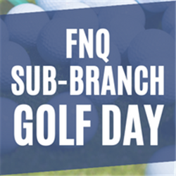 FNQ (Cairns) Sub-Branch Golf Day