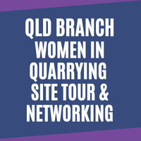 QLD Branch | Women in Quarrying Boral Purga Site Tour & Networking Event