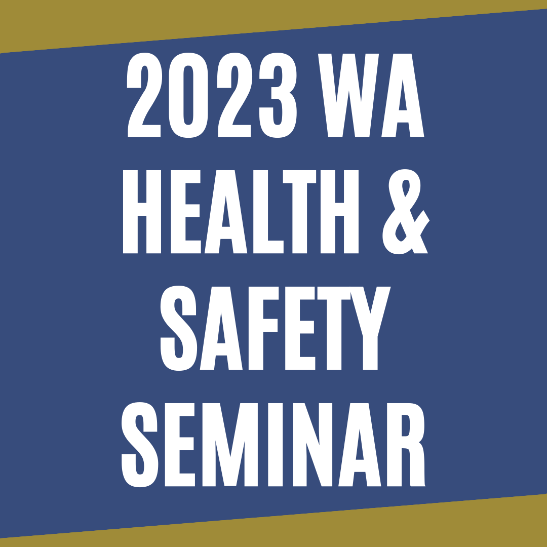 2023 WA Health and Safety Seminar