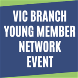 VIC Branch Young Member Network Event